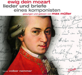 the album cover for Mozart / Muller - Ewig Dein Mozart