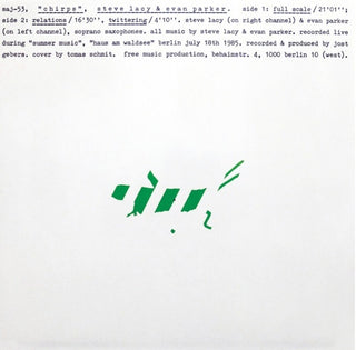 the album cover for Steve Lacy  & Parker,Evan - Chirps