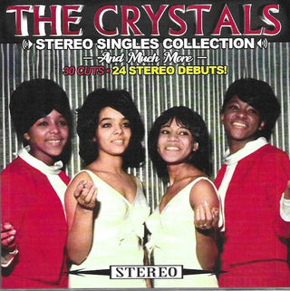the album cover for Crystals - Stereo Singles Collection & Much More