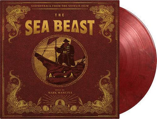 Mark Mancina- Sea Beast (Original Soundtrack)