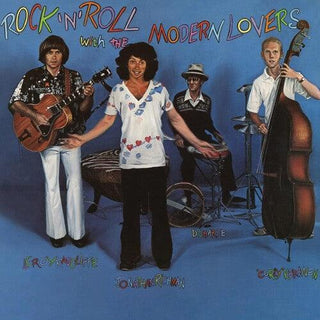 Jonathan Richman & the Modern Lovers- Rock N Roll With The Modern Lovers