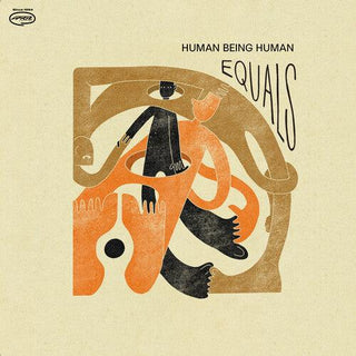 Human Being Human- Equals