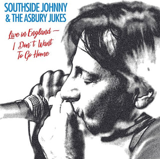 Southside Johnny and the Asbury Jukes- I Don't Wanna Go Home: Live