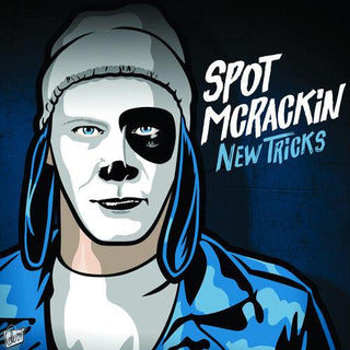 Spot McRackin- New Tricks