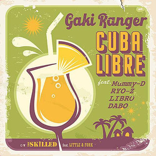 Gaki Ranger- Cuba Libre