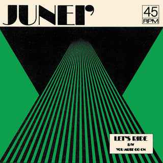 JUNEI'- Let's Ride B/w You Must Go On - Clear Green