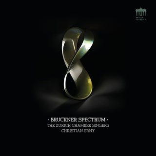 the album cover for Bruckner / Zurich Chamber Singers - Bruckner Spectrum