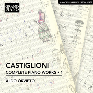 the album cover for Castiglioni / Orvieto - Complete Piano Works 1
