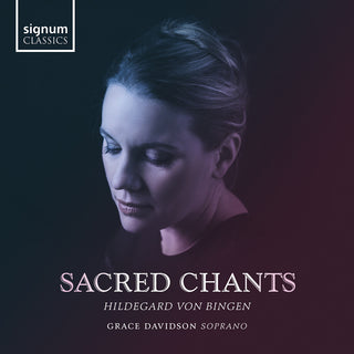 the album cover for Bingen / Davidson - Sacred Chants