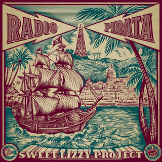 the album cover for Sweet Lizzy Project - Pirate Radio / Radio Pirata [Spanish Version]