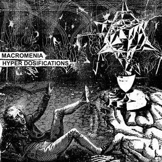 the album cover for Macromenia - Hyper Dosifications