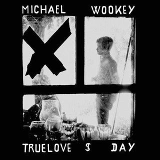 Michael Wookey- TrueLove $ Day