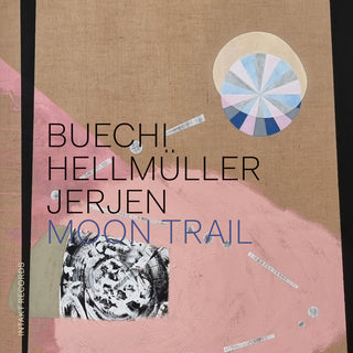 the album cover for Sarah Buechi  / Hellmuller,Franz / Jerjen,Rafael - Moon Trail