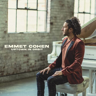 Emmet Cohen- Uptown In Orbit