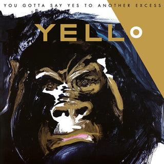Yello- You Gotta Say Yes To (Vinyl)