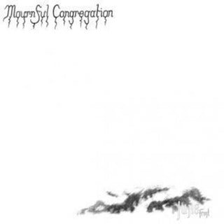 Mournful Congregation- June Frost