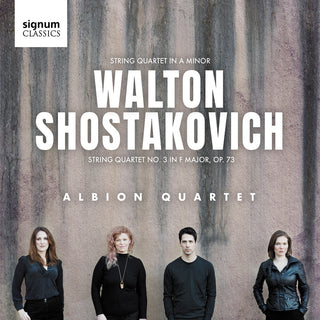 the album cover for Shostakovich / Walton / Albion Quartet - String Quartet in A Minor Shostakovich: String Quartet No.3 in F Major