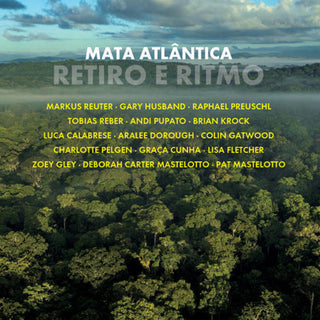 the album cover for Mata Atlantica - Retiro E Ritmo