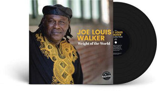 Joe Louis Walker- Weight of the World