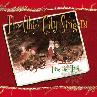 the album cover for The Ohio City Singers - Love & Hope [Digipak]