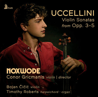 the album cover for Uccellini / Gricmanis / Cicic - Violin Sonatas From Op. 3 5