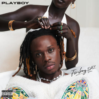 Fireboy DML- Playboy - Bone