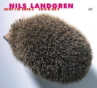 Nils Landgren- Sentimental Journey