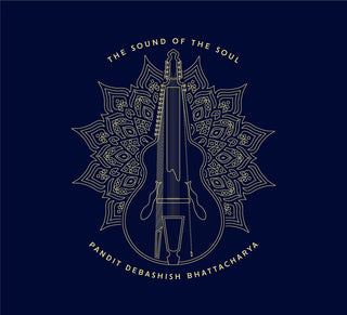 the album cover for Debashish Bhattacharya - Sound Of The Soul