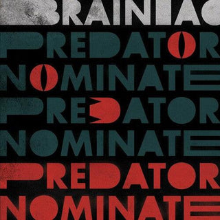 Brainiac- The Predator Nominate EP (Silver Vinyl)
