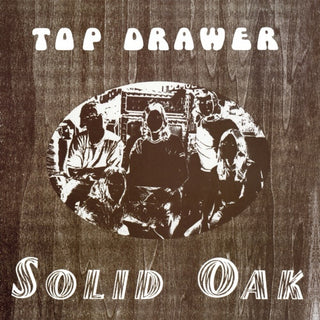 the album cover for Top Drawer - Solid Oak