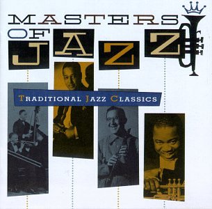 Various- Masters Of Jazz Vol 1: Traditional Jazz Classics