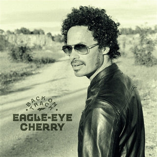 the album cover for EAGLE-EYE CHERRY - Back On Track