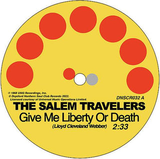 Salem Travelers- Tell It Like It Is/give Me Liberty Or Death