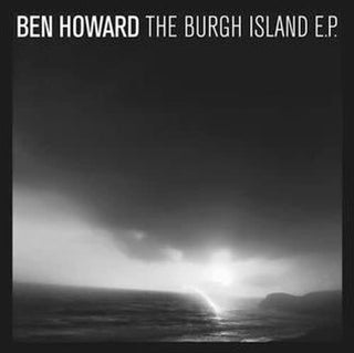 Ben Howard- Burgh Island: 10th Anniversary