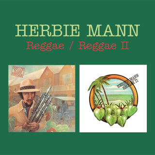 the album cover for Herbie Mann - Reggae / Reggae II (2-fer)