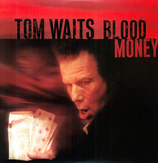 the album cover for Tom Waits - Blood Money: Remastered [LP]