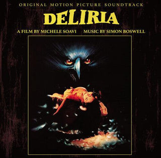 Simon Boswell- Deliria (stage Fright) - Original Motion Picture Soundtrack