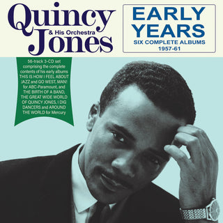 the album cover for Quincy Jones  & His Orchestra - Early Years: Six Complete Albums 1957-61