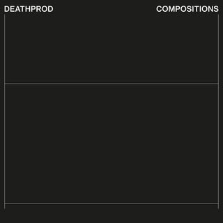 Deathprod- Compositions