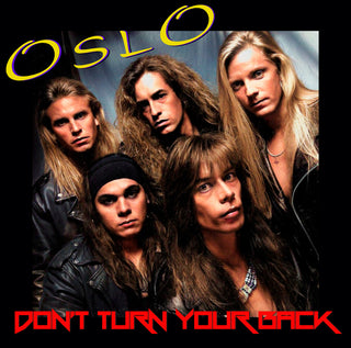 the album cover for Oslo - Don't Turn Your Back