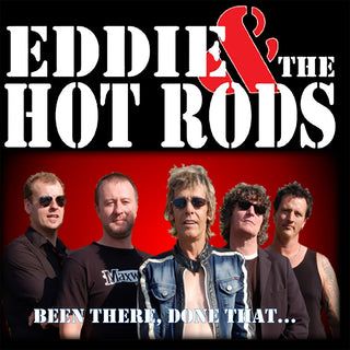 the album cover for Eddie & The Hot Rods - Been There Done That [Remastered]