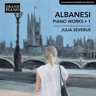 the album cover for Albanesi / Severus - V1: Piano Works
