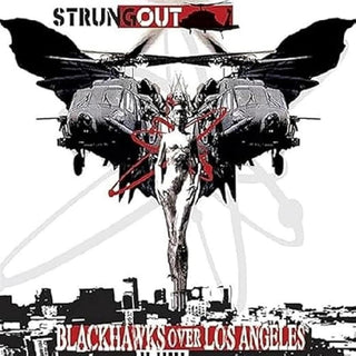 the album cover for Strung Out - Blackhawks Over Los Angeles (Can)