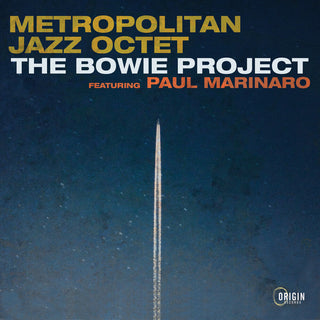 the album cover for Metropolitan Jazz Octet, Featuring Paul Marinaro - Bowie Project