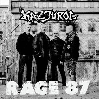 Kazjurol- Rage 87