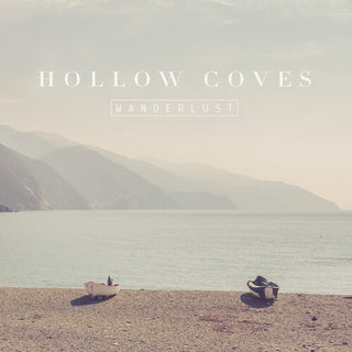 Hollow Coves- Wanderlust - Ocean Blue