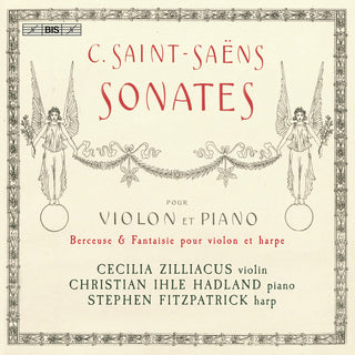 the album cover for Saens / Zilliacus / Hadland - Sonatas For Violin & Piano