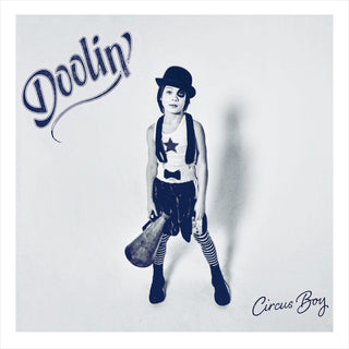 the album cover for Doolin' - Circus Boy