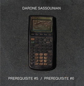 Darone Sassounian- Prerequisite #5 / Prerequisite #6