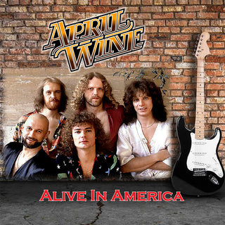 the album cover for April Wine - Alive In America [Limited Edition] (Coll) [Remastered]